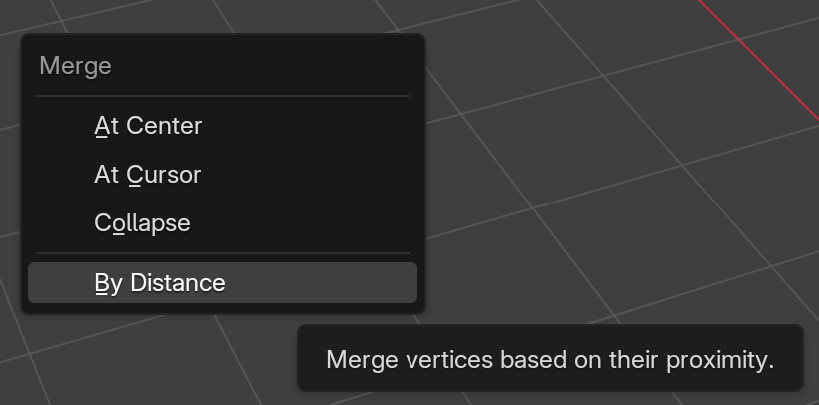 Blender 3D viewport in Edit Mode with the M Merge popup menu open. The menu lists six options stacked vertically · At Center · At Cursor · At First · At Last · Collapse Edges and Faces · By Distance. The By Distance row at the bottom of the list is hovered and shows the standard Blender hover highlight, with a floating tooltip to its right describing the operation. The X-axis red viewport guide line is visible behind the menu in the upper right.
